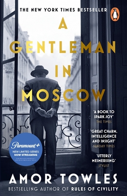 A Gentleman in Moscow 9780099558781 Amor Towles