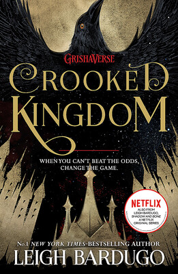 Crooked Kingdom (Six of Crows Book 2) 9781780622316 Leigh Bardugo
