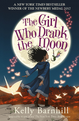 The Girl Who Drank The Moon 9781848126473 Kelly Barnhill