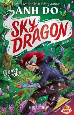 Brave the Storm (#4 Skydragon) 9781761065606 Anh Do